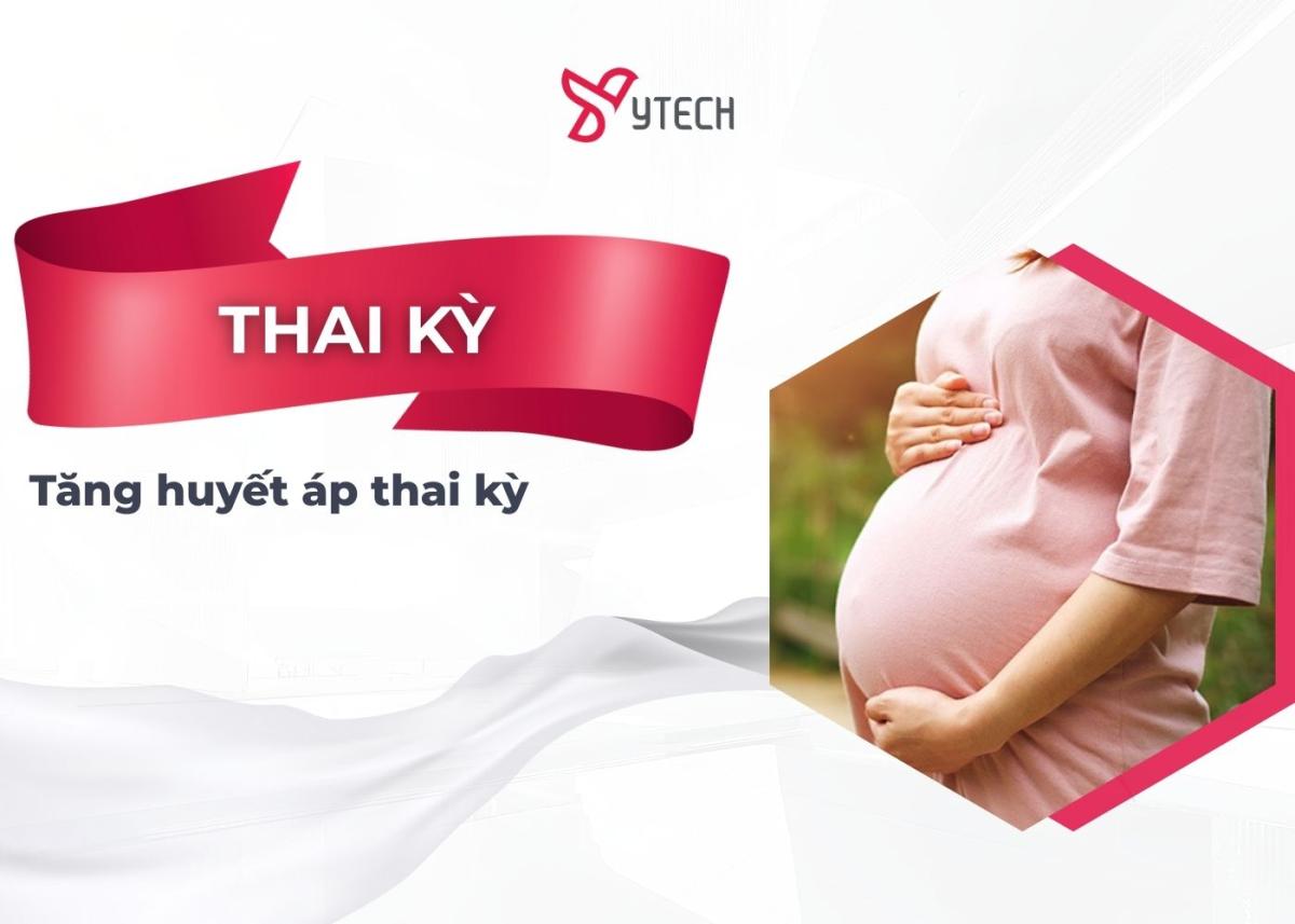 TĂNG HUYẾT ÁP THAI KỲ